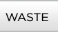 Waste